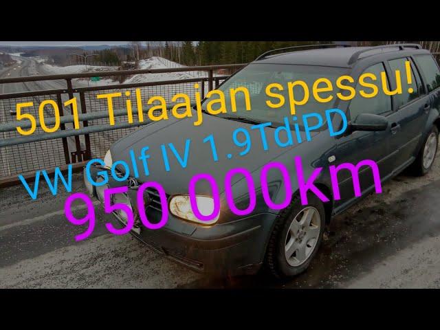 Vw Golf IV Tdi 950 000km & 501 tilaajan spesiaali !