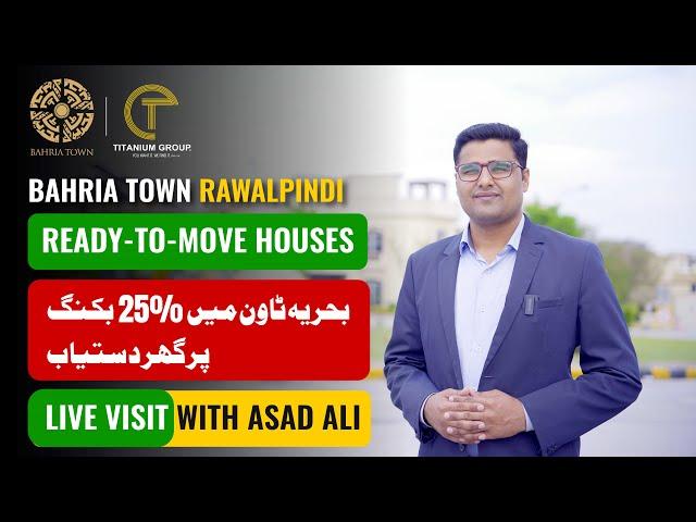 Ready-to-Move Houses on Installments in Bahria Town Rawalpindi | Live Visit