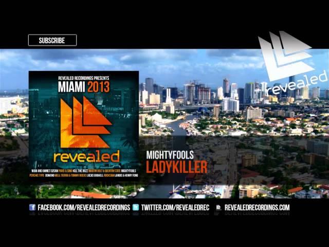 Mightyfools - Ladykiller (Revealed Recordings Presents Miami 2013 Preview) [4/10]