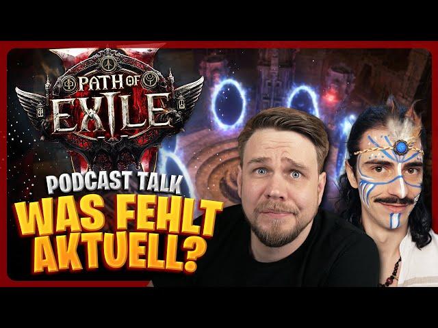 PATH OF EXILE 2 braucht jetzt diese Änderungen! Podcast Talk mit Pillebrille