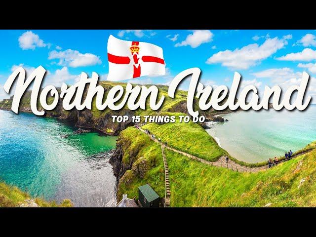 TOP 15 Things To Do In Northern Ireland  Travel Guide