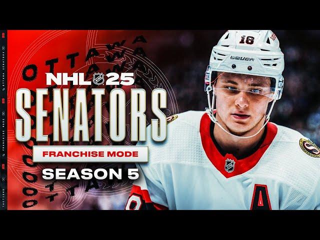 NHL 25: OTTAWA SENATORS FRANCHISE MODE - SEASON 5