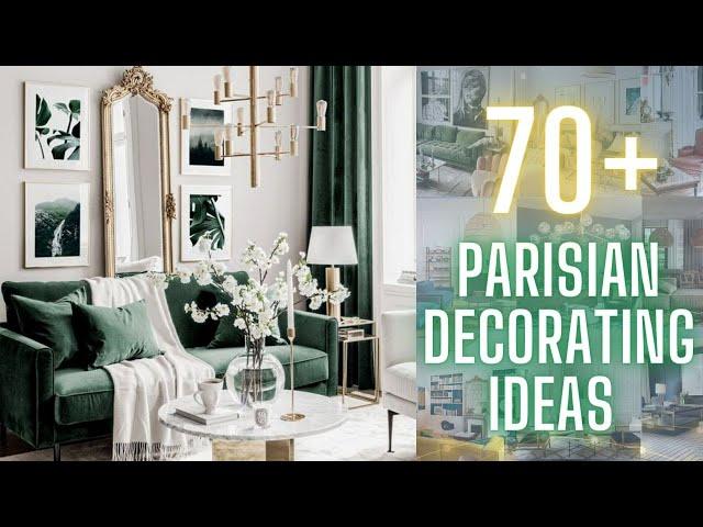 Parisian House Décor |  Parisian Style Apartment Décor | Parisian Chic Apartment