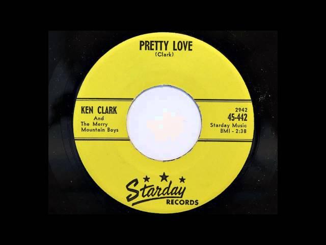 Ken Clark - Pretty Love (Starday 442) [1959]