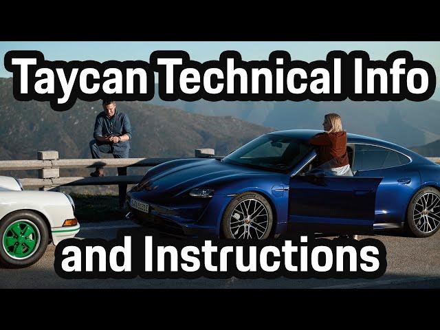 Taycan Technical Info and Instructions | #Taycanhasarrived