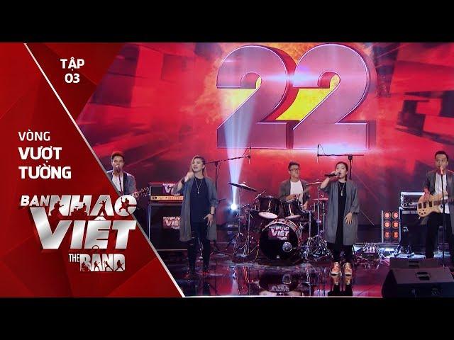 Mashup: Rồi Mai & Có Em Chờ - Art Band // Tập 3 vòng Vượt Tường | The Band - Ban Nhạc Việt 2017