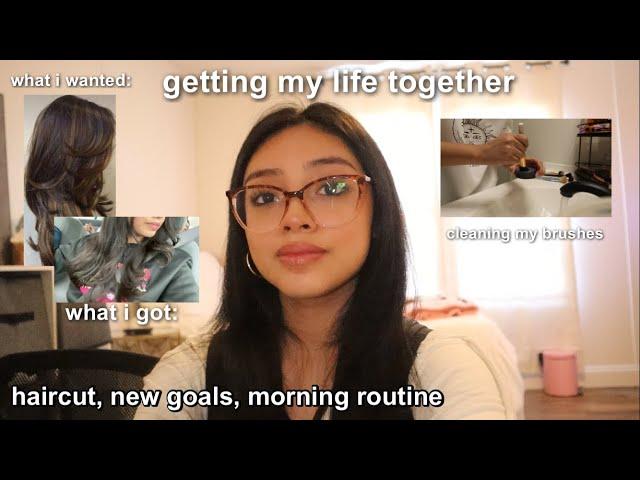 Getting My Life Together for 2023 | Haircut, new goals, morning routine, cleaning my makeup brushes