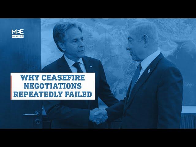 Why Have Ceasefire Negotiations Over Gaza Repeatedly Failed? - Analysis