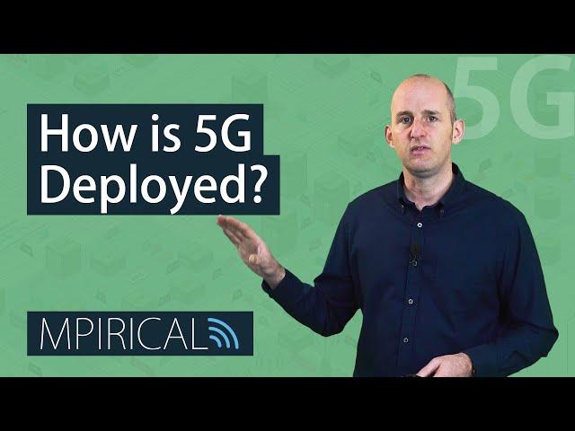 How is 5G Deployed? Find out with Mpirical