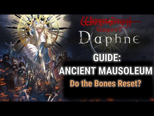 [Wizardry Variants Daphne] Monthly Bones in the Ancient Mausoleum!