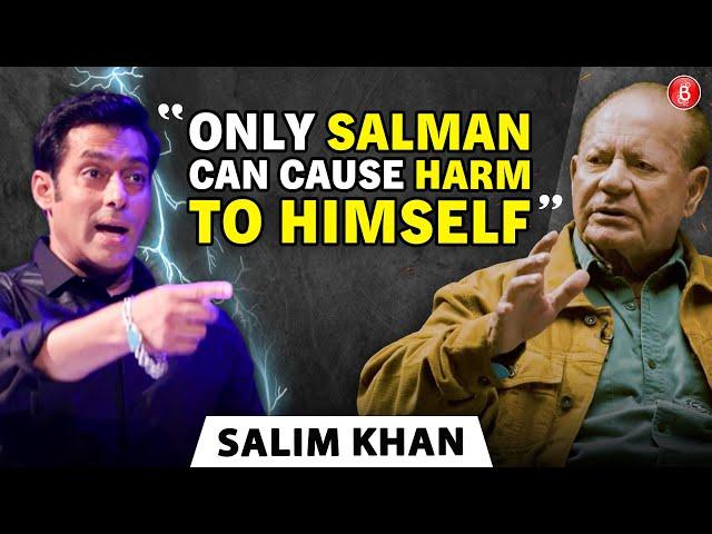 Father Salim Khan on Salman Khan's rise & fall, education, superstardom and more