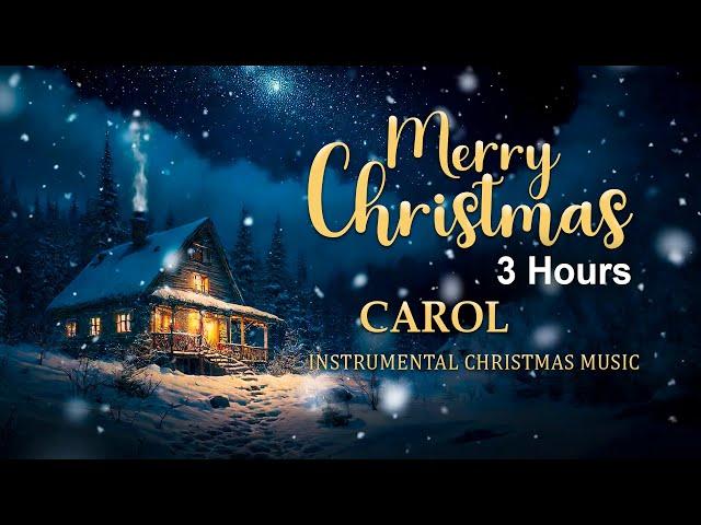 Relaxing Christmas Music 2024   3 Hours Calm, Relax  Instrumental Music 2024