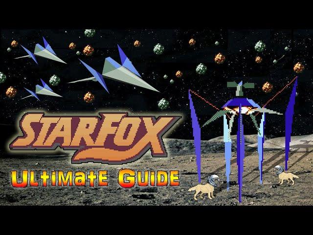 #StarFox StarFox - SNES - ULTIMATE GUIDE - ALL Stages, ALL Bosses, ALL Secrets, ALL 100%!