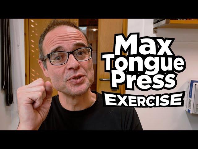 Mike Mew's Max Tongue Press Exercise