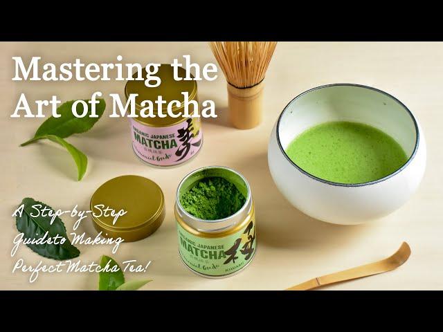 【MATCHA】Mastering the Art of Matcha 抹茶の点て方【YAMASAN KYOTO UJI】