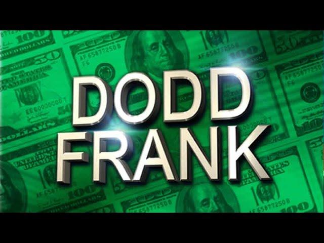 What is Dodd Frank?