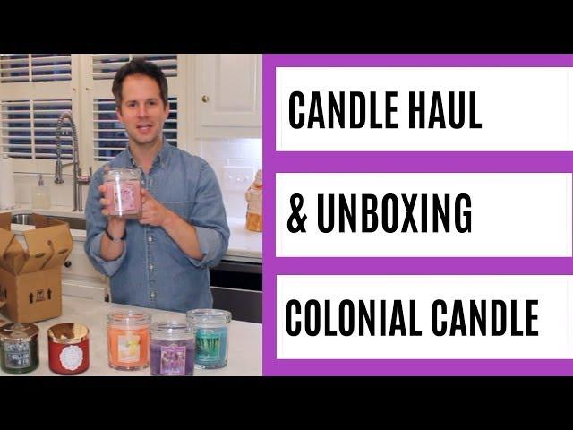 Candle Haul and Unboxing: Colonial Candle