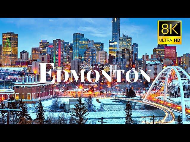 Edmonton, Canada  in 8K ULTRA HD 60 FPS Drone Video