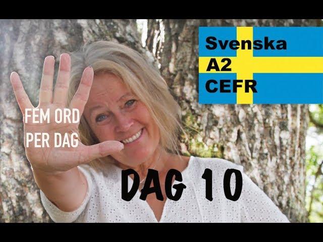 Day 10 - Five words a day - Learn Swedish - Adverb - A2 CEFR