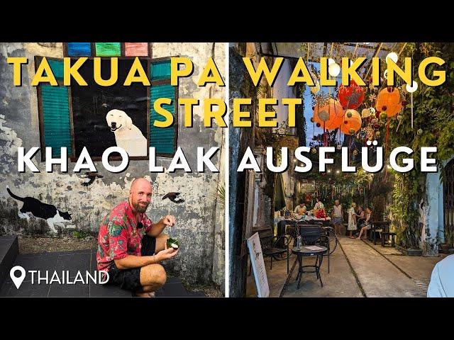 Khao Lak excursions  Takua Pa Walking Street  