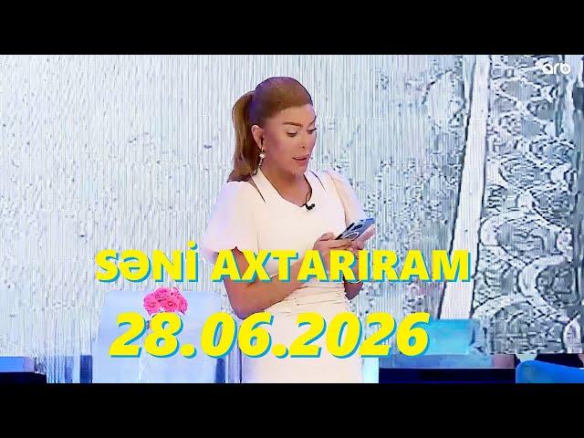 Səni axtarıram 28.06.2024 Tam veriliş / Seni axtariram 28.06.2024 Tam verilish