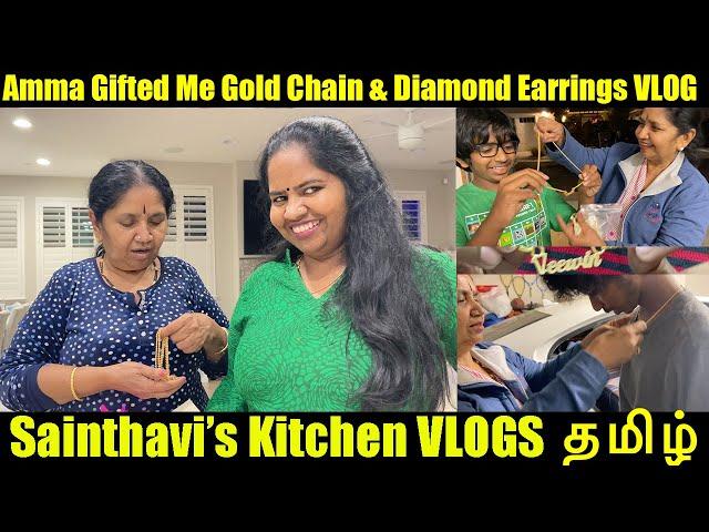 Amma Gifted Me Gold Chain And Diamond Earrings | USA Tamil Vlog | Sainthavi's Kitchen