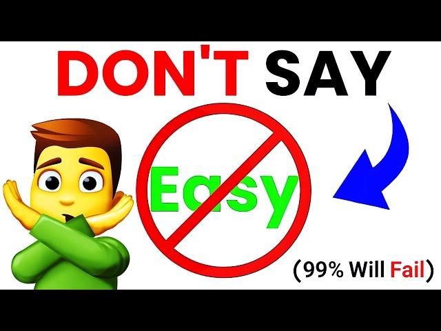 Don't say Easy while watching this video!