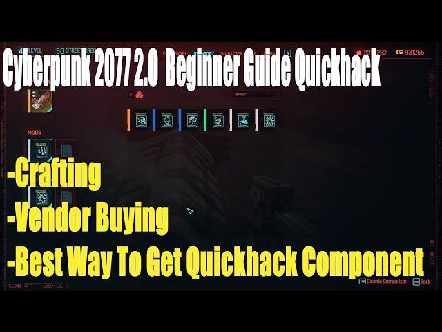 Cyberpunk 2077 2.0, Beginner Guide Quickhack,Crafting, Buying,Best Way To Get Quickhack Component