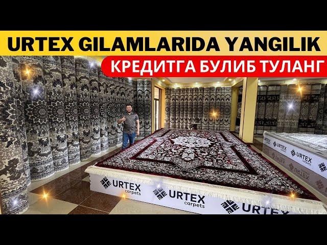 Urtex gilam zavodidan yangilik. Завод нархида янги гиламлар