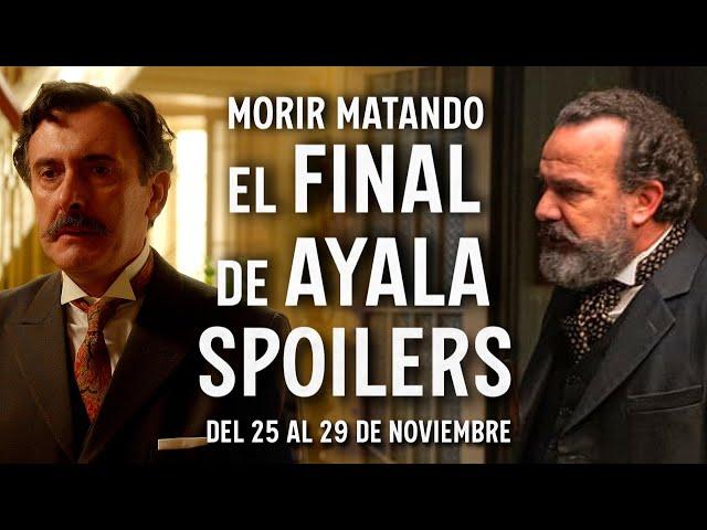 ADIÓS, AYALA. BIENVENIDO, DUQUE DE CARRIL || SPOILERS del 25 al 29 de noviembre