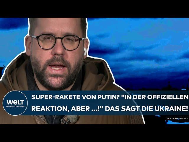 PUTINS KRIEG: Super-Rakete der Russen? "In der offiziellen Reaktion, aber ...!" Das sagt die Ukraine