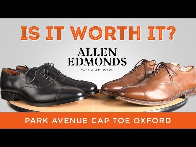 Allen Edmonds Park Avenue Cap Toe Oxford: Is It Worth It? - Iconic American Dress Shoe