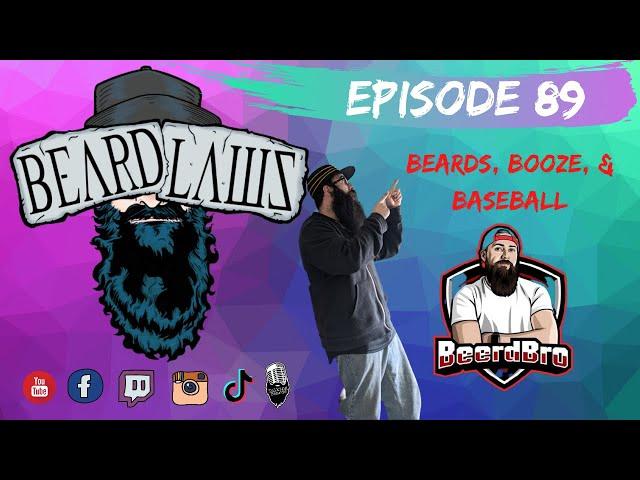 Beard Laws Podcast Episode 89