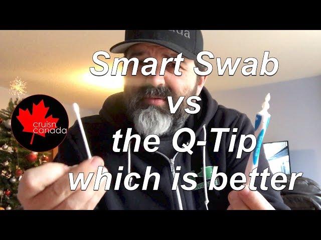 Which Works Better? Smart Swab vs Q-Tip.