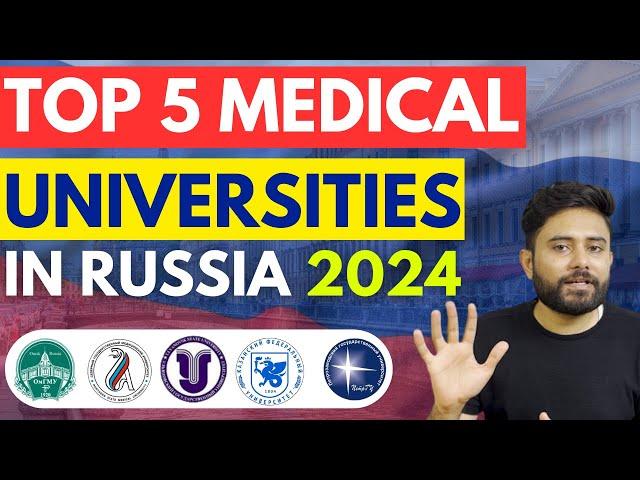 Top 5 Govt Medical colleges for MBBS in Russia for Indian Students