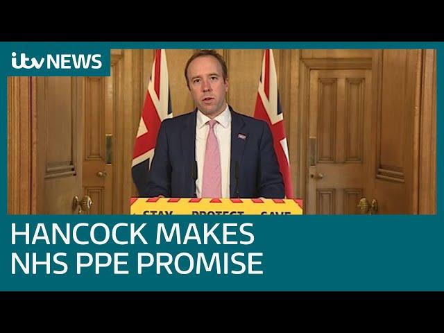 Matt Hancock announces UK PPE plan as Boris Johnson 'personally' thanks NHS staff | ITV News