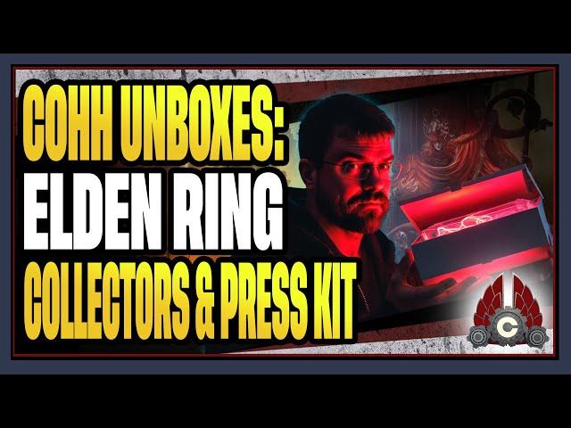 CohhCarnage Unboxes: The Elden Ring Collectors Edition And Press Kit
