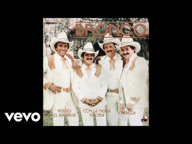 Bronco - Las Dos Hermanas (Cover Audio)