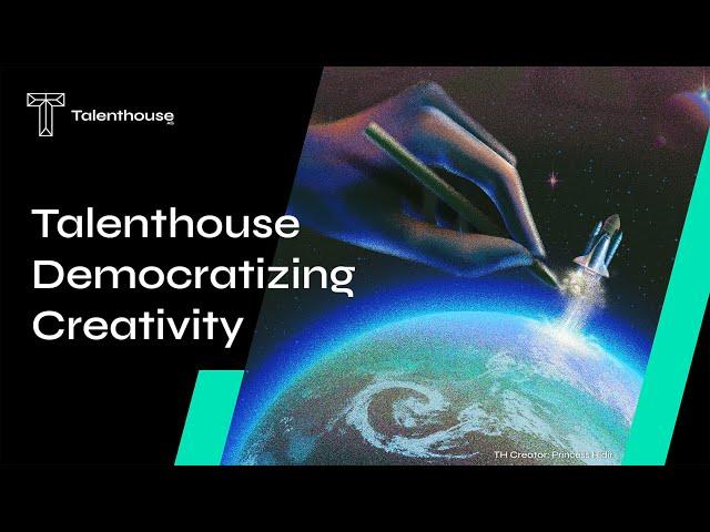 Talenthouse is democratizing creativity