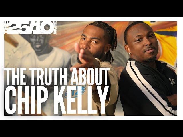 The Truth About Chip Kelly | 25/10 Show