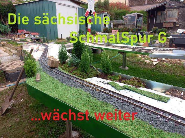 Sächsische SchmalSpur G ist am wachsen   LGB / Gartenbahn / Spur G