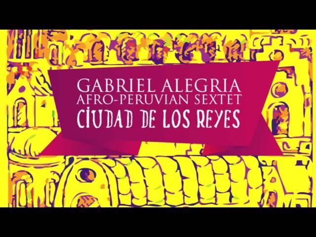 Moon River- Gabriel Alegria Afro-Peruvian Sextet