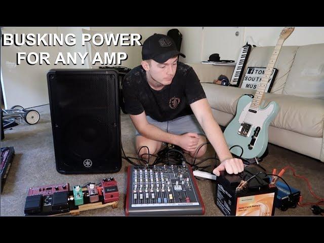 HOW TO POWER ANY BUSKING SPEAKER