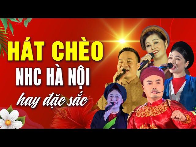 Hát Chèo Phương Mây Quốc Phòng Việt Thắng... Dàn Nghệ sĩ tài năng của Nhà Hát Chèo Hà Nội