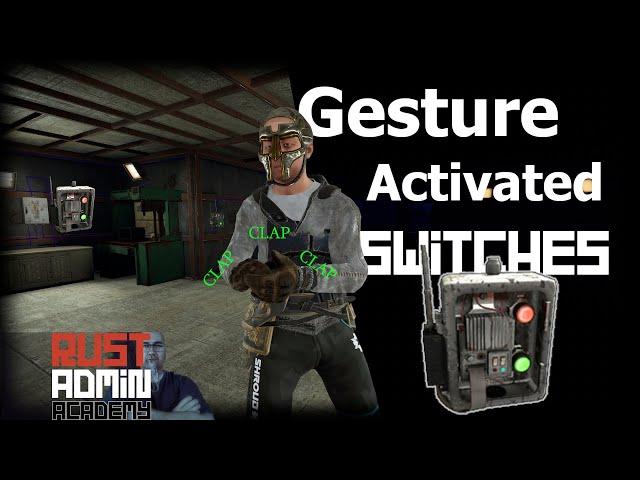 Rust's SMART SWITCHES Are Getting Even Smarter | Rust Admin Academy | GestureToActivate