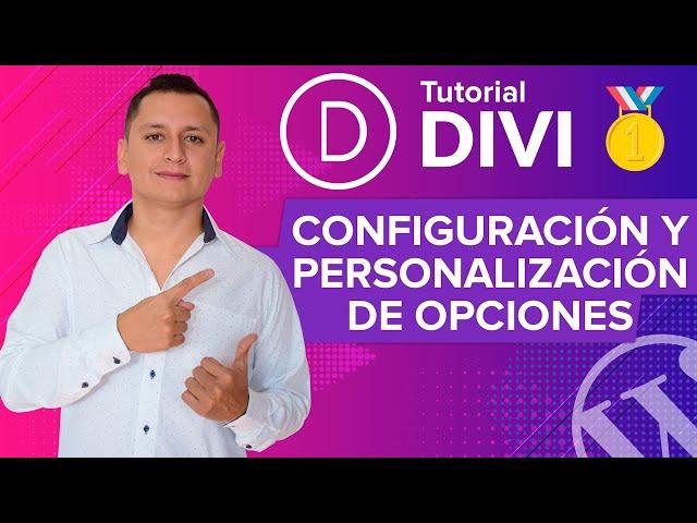 2️⃣ Tutorial Divi en Español: ¿Cómo configurar y personalizar?