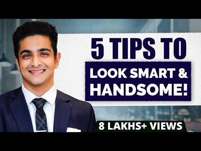 5 EASY Fashion Hacks To Look Smart & Attractive | Ranveer Allahbadia's Secret Tips