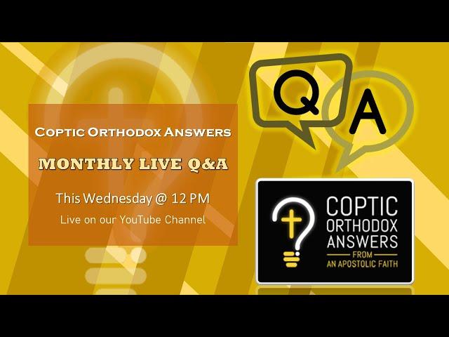 Live Q&A with Fr Anthony Mourad - June 26th, 2024