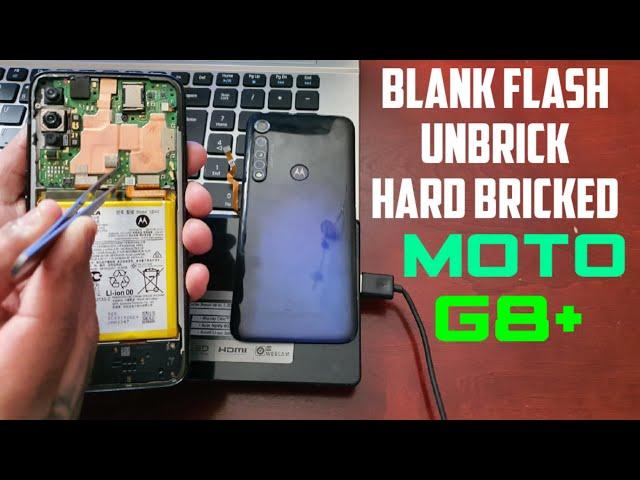 How To Blank Flash & Fix/Repair Hard Bricked Motorola Devices/Moto G8+|Tutorial Get It Working Again