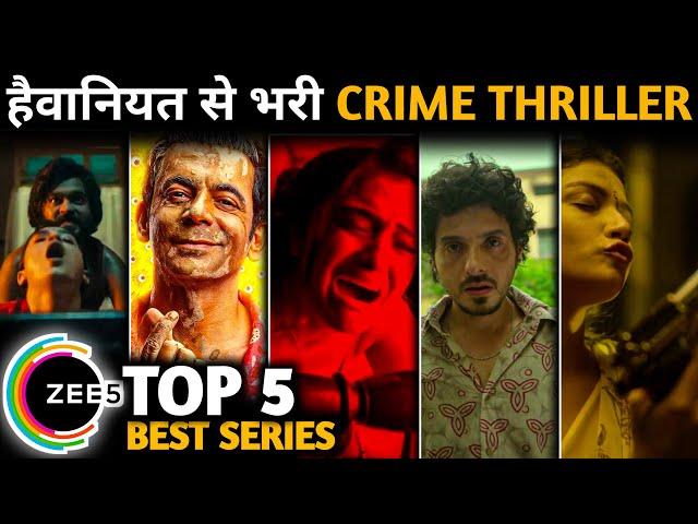 TOP 5 Best Suspense Crime Thriller Web Series on Zee 5 ( Hindi ) || Top 5 New Thriller Series